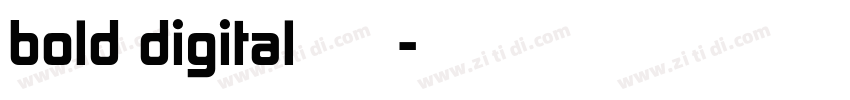 bold digital免费字体下载字体转换